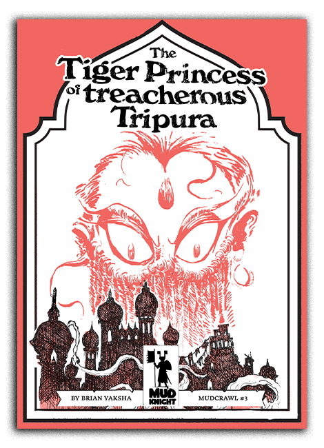The Tiger Princess of Treacherous Tripura The Tiger Princess of Treacherous Tripura